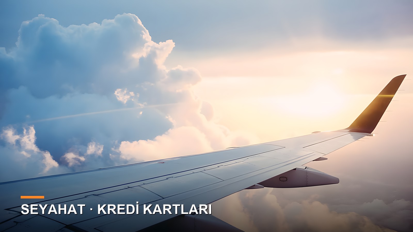 Seyahat Eden Biri Olarak Gerçekten İşe Yarayan Kredi Kartları (2026)